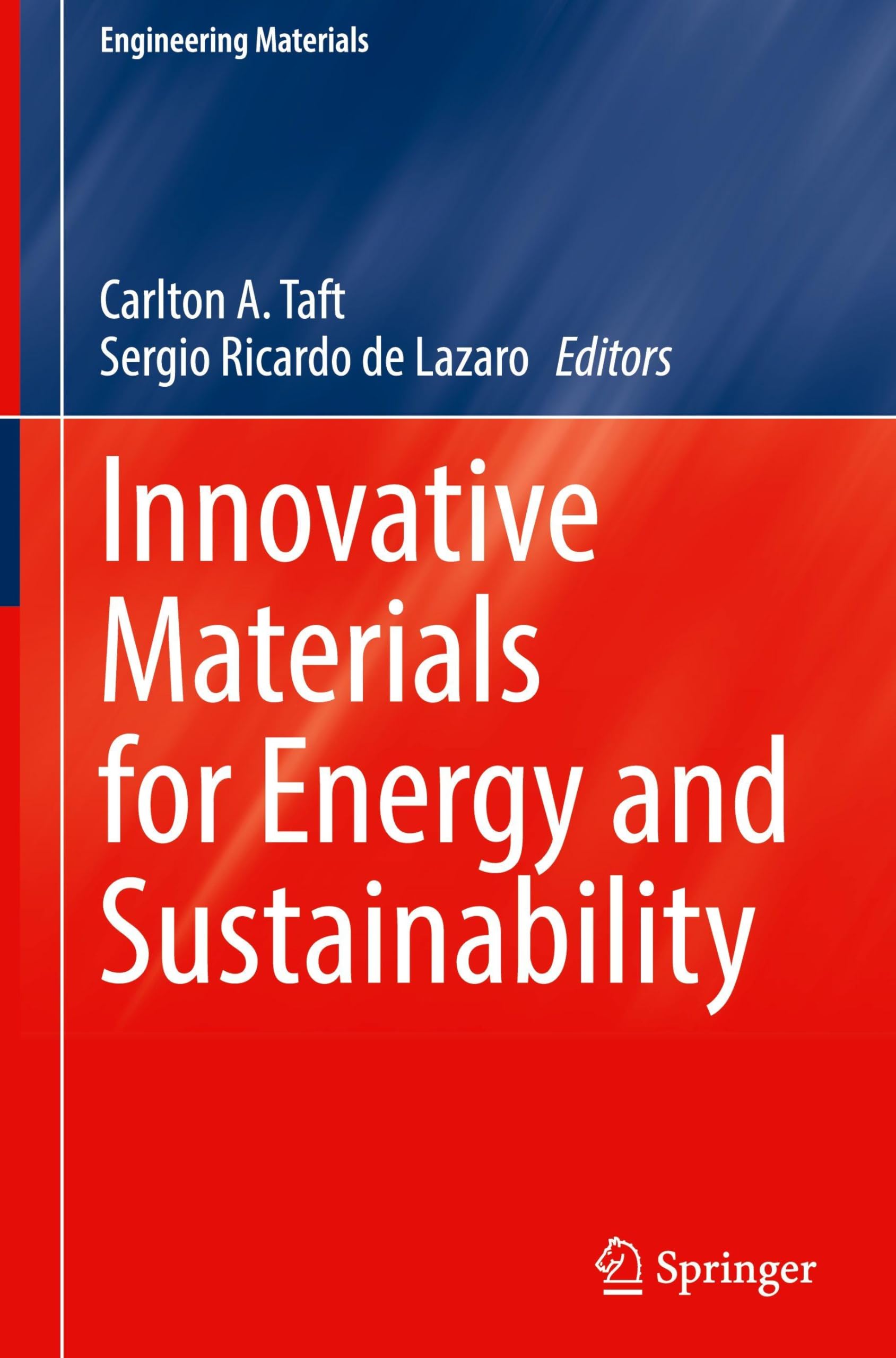 Innovative Materials for Energy and Sustainability