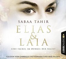 Elias & Laia - Eine Fackel im Dunkel der Nacht: Teil 2.