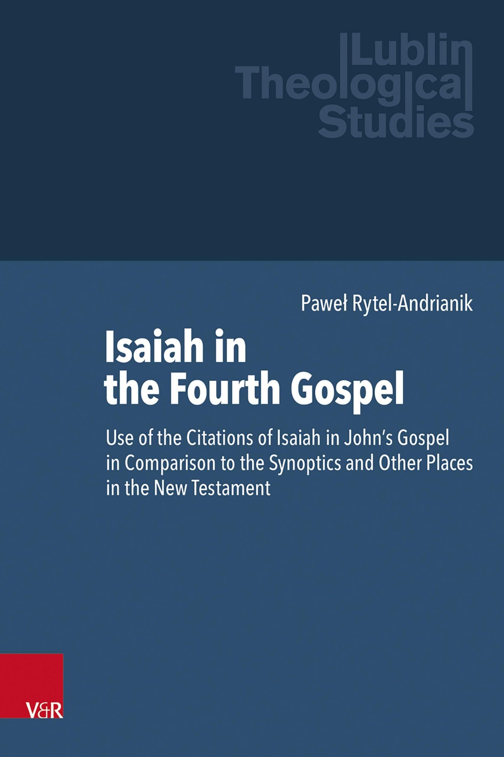 Isaiah in the Fourth Gospel