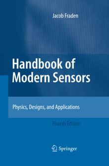 Handbook of Modern Sensors: Physics, Designs, and Applications