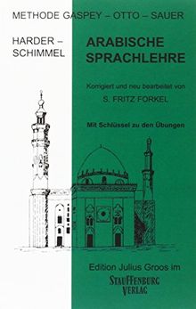 Arabische Sprachlehre: Methode Gaspey - Otto - Sauer