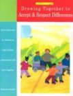 Drawing Together to Accept and Respect Differences