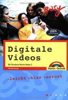 Easy Digitale Videos. Mit Windows Movie Maker 2. Leicht. klar, sofort | Buch | Zustand gut