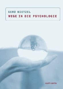 Wege in die Psychologie