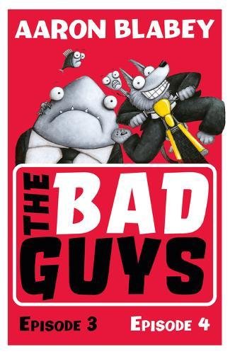 Aaron Blabey The Bad Guys, Episode 3&4
