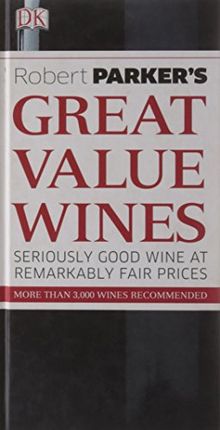 Robert Parker's Great Value Wines