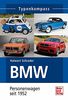 BMW: Personenwagen seit 1952 (Typenkompass)