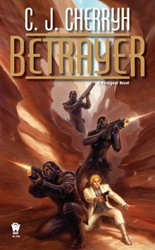 Betrayer: Book Twelve of Foreigner