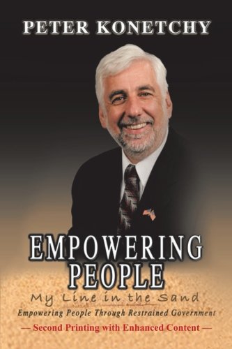 Empowering People: My Line in the Sand Empowering People Through Restrained Government