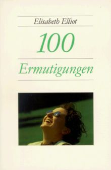 Hundert Ermutigungen