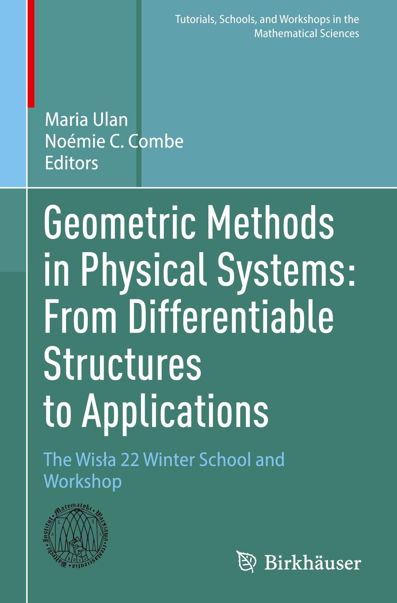 Geometric Methods in Physical Systems: From Differentiable Structures to Applications