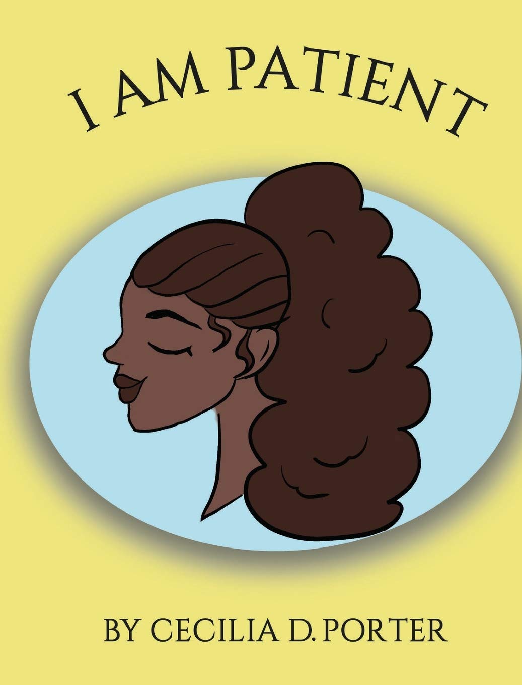 I AM PATIENT!