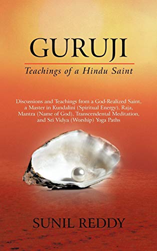 Guruji: Teachings of a Hindu Saint