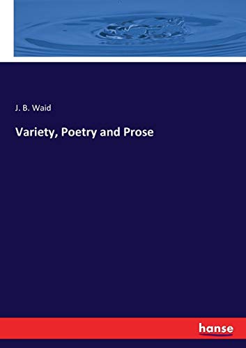Variety, Poetry and Prose