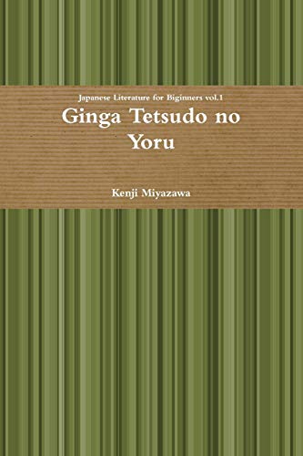 Kenji Miyazawa Ginga Tetsudo No Yoru