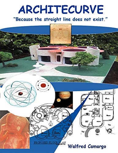 Architecurve: Because the Straight Line Does Not Exist