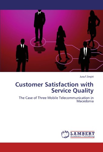 Customer Satisfaction with Service Quality: The Case of Three Mobile Telecommunication in Macedonia