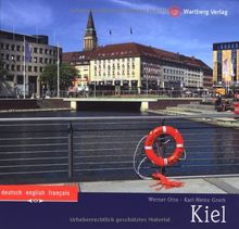 Kiel: Ein Bildband in Farbe