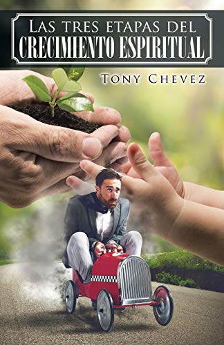 Las tres etapas del crecimiento espiritual