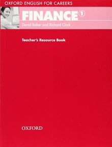 Oxford English for Careers. Finance 1: Teacher's Resource Pack
