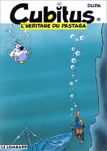 Cubitus. Vol. 35. L'héritage du Pastaga