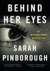 Behind Her Eyes: A Suspenseful Psychological Thriller