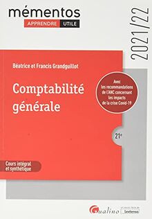 Comptabilité générale : cours intégral et synthétique : 2021-2022