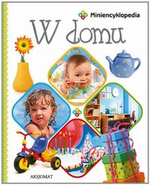 Miniencyklopedia W domu