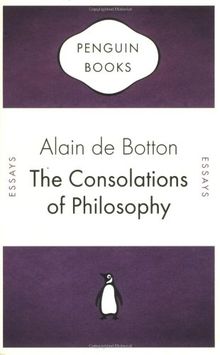 The Consolations of Philosophy (Penguin Celebrations)