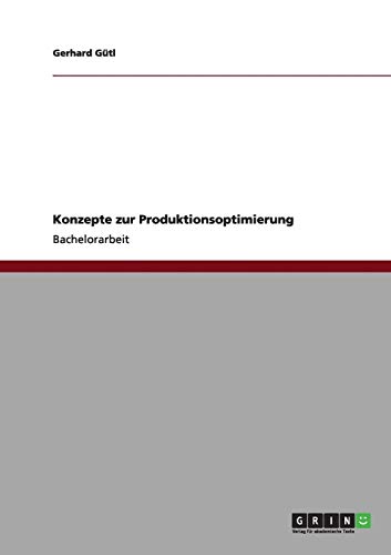 Konzepte zur Produktionsoptimierung