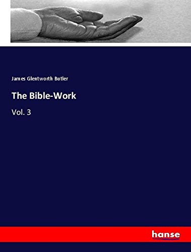 The Bible-Work: Vol. 3