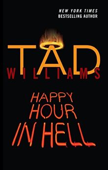 Happy Hour In Hell (Bobby Dollar, Band 2)