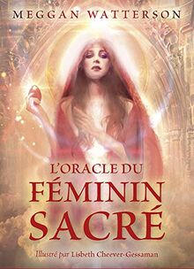 L'oracle du féminin sacré