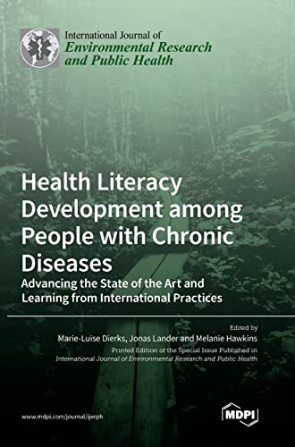 Health Literacy Development among People with Chronic Diseases: Advancing the State of the Art and Learning from International Practices