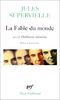 Fable Du Monde Oubl Me (Poesie/Gallimard)