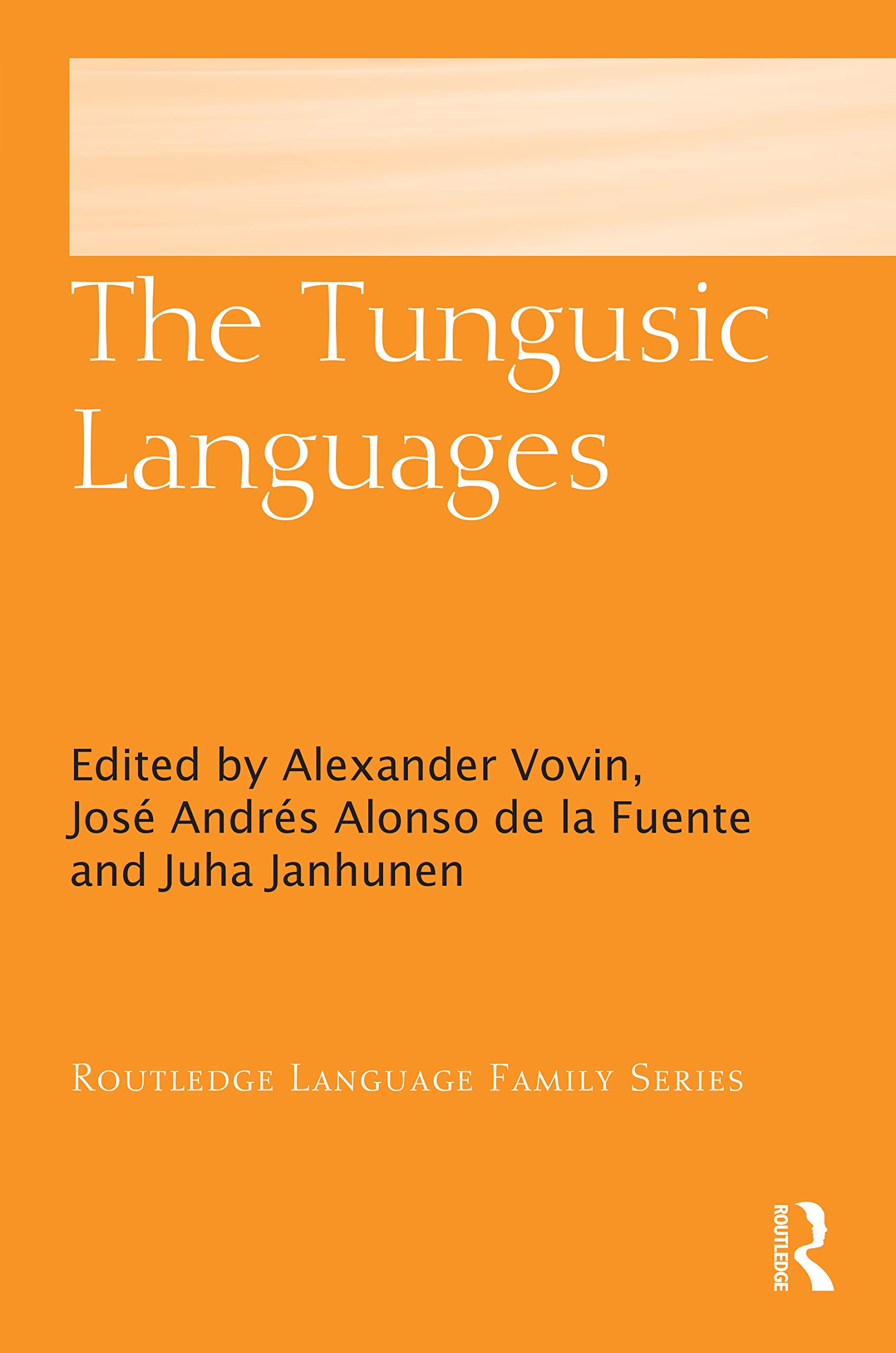 The Tungusic Languages (Routledge Language Family)