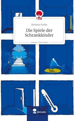 Die Spiele der Schrankkinder. Life is a Story - story.one