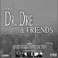 Dr.Dre and Friends