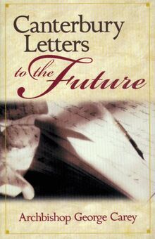 Canterbury Letters to the Future