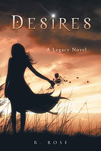 Desires: A Legacy Novel
