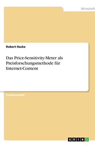 Das Price-Sensitivity-Meter als Preisforschungsmethode für Internet-Content