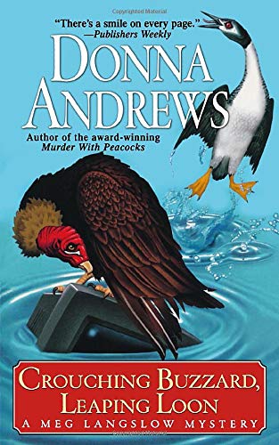 Crouching Buzzard, Leaping Loon (Meg Langslow Mysteries)