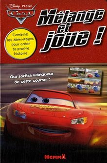 Cars : mélange et joue