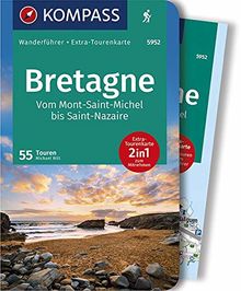 KOMPASS Wanderführer Bretagne, vom Mont-Saint-Michel bis Saint-Nazaire: Wanderführer mit Extra-Tourenkarte 1:50000, 55 Touren, GPX-Daten zum Download.