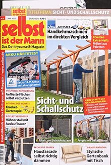 Selbst ist der Mann 6/2022 von Selbst ist der Mann Magazin