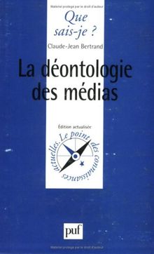 La déontologie des médias