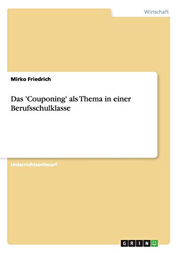 Das 'Couponing' als Thema in einer Berufsschulklasse