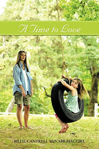 A Time To Love