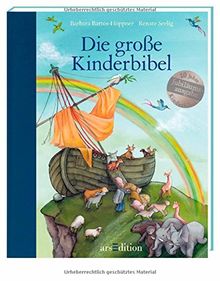 Die große Kinderbibel: Jubiläumsausgabe