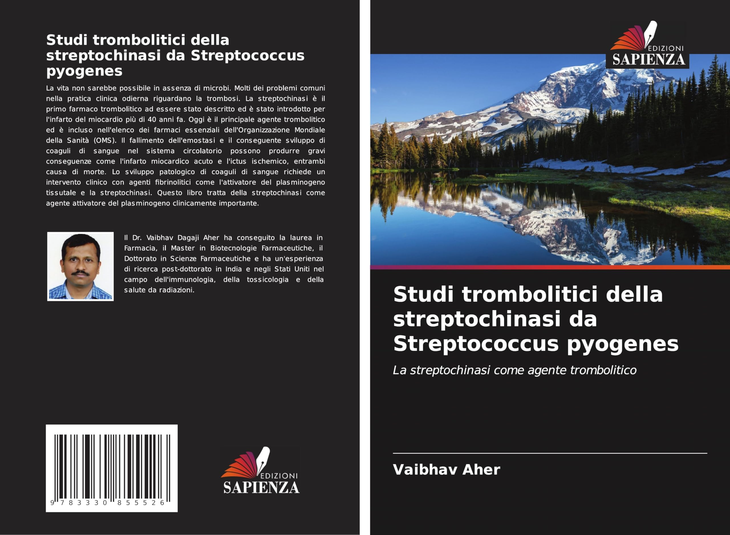 Studi trombolitici della streptochinasi da Streptococcus pyogenes: La streptochinasi come agente trombolitico